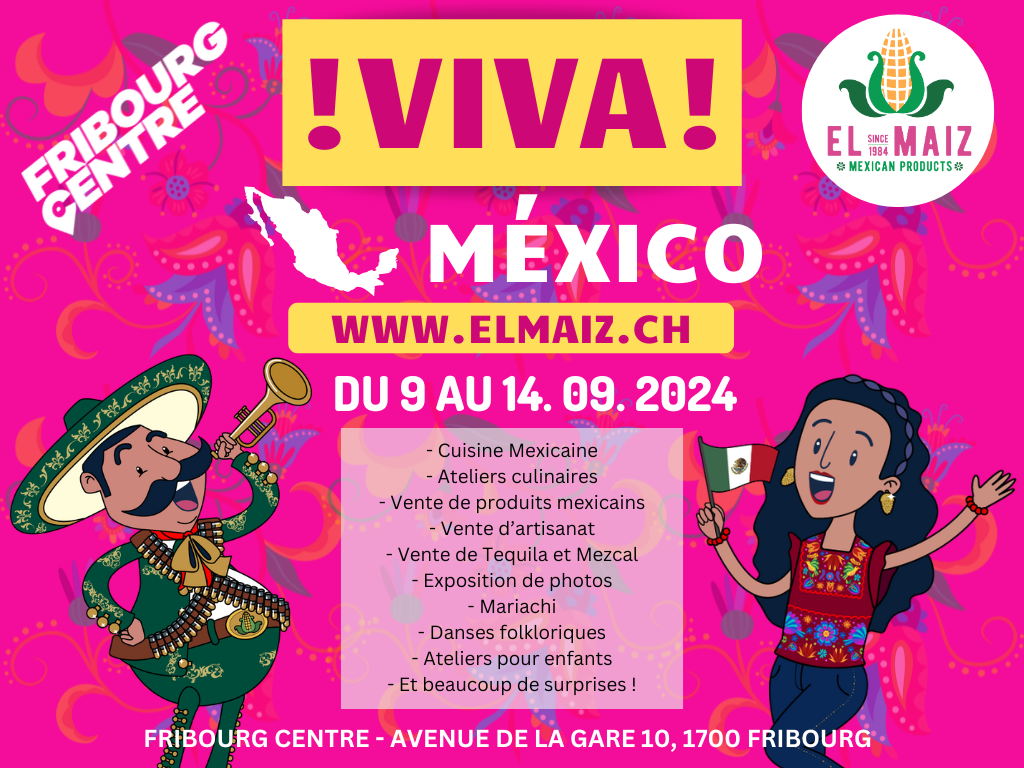 VIVA MEXICO 2024 -  FRIBOURG CENTRE